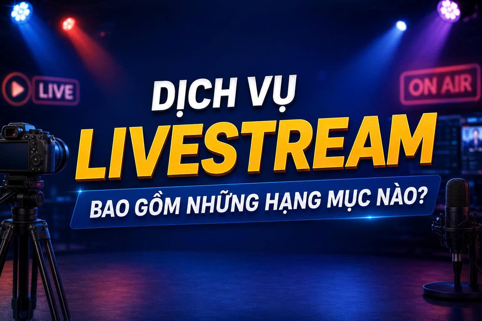dịch vụ livestream