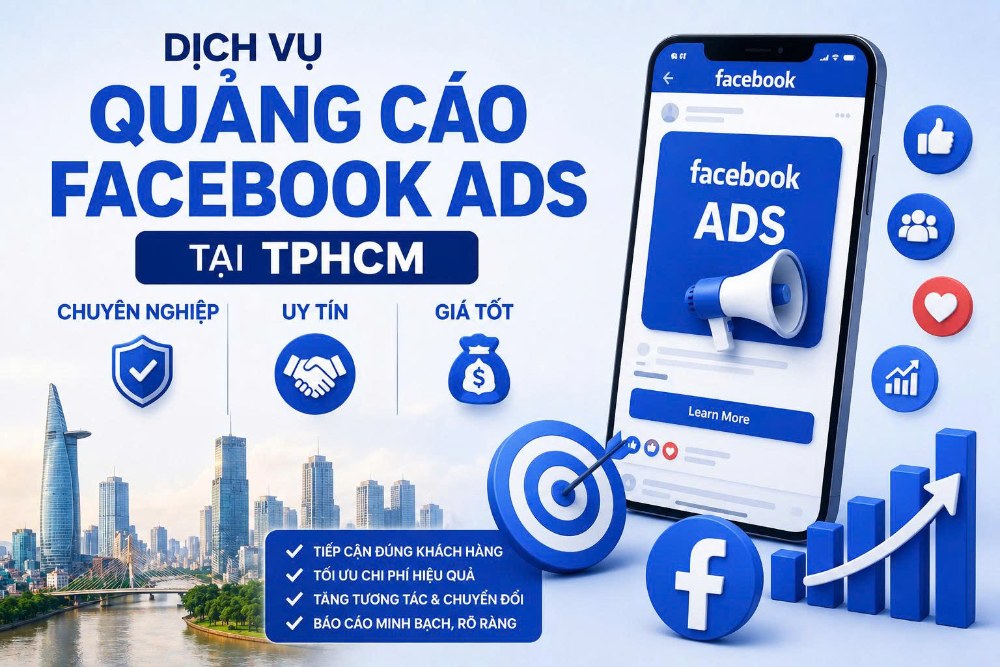 Dịch vụ quảng cáo Facebook Ads tại TPHCM