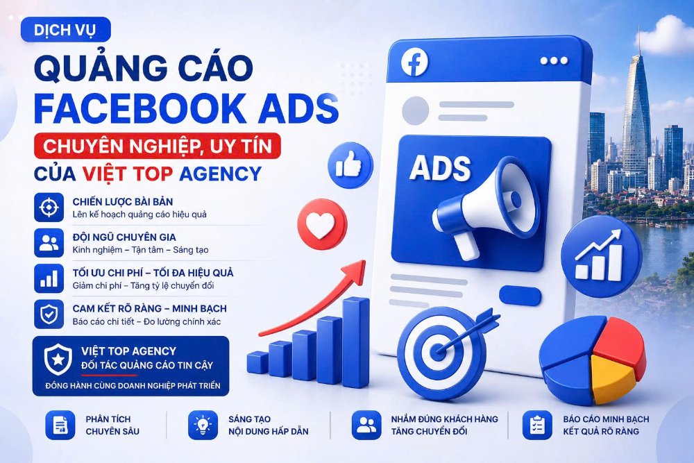 Dịch vụ quảng cáo Facebook Ads của Việt Top Agency tại Hóc Môn